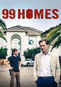 99 Homes (2014)