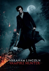 Vampir Avcısı Abraham Lincoln (2012)