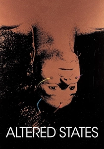 Altered States (1980)