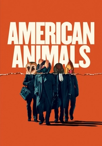 American Animals (2018)