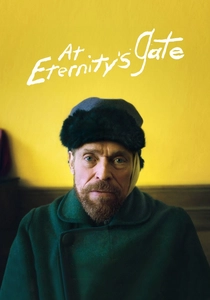 Van Gogh: Sonsuzluğun Kapısında (2018)