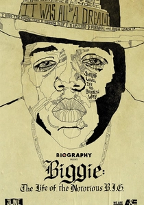 Biggie: The Life of Notorious B.I.G. (2017)