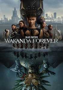 Black Panther: Wakanda Forever (2022)