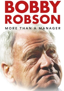 Bobby Robson: More Than a Manager (2018)