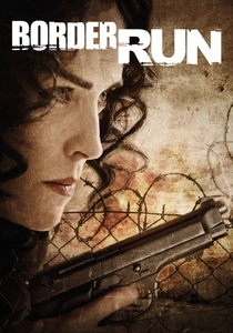 Border Run (2012)