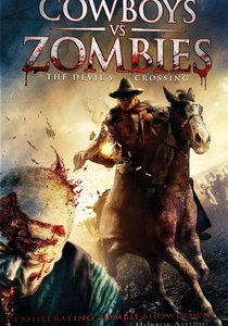 Vahşi Batı Zombileri (2013)
