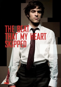 The Beat That My Heart Skipped (2005)