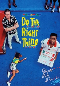 Do the Right Thing (1989)