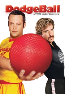 Dodgeball: Bir Turnuva Hikayesi (2004)