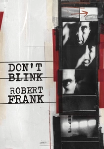 Robert Frank: Don't Blink (2015)