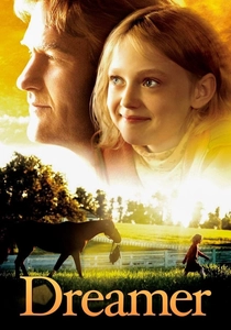 Dreamer: Inspired by a True Story (2005)