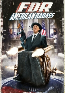 FDR: American Badass! (2012)