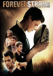 Forever Strong (2008)