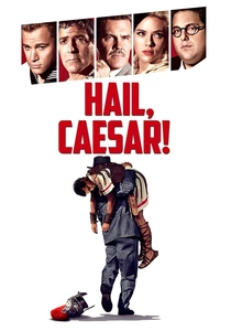 Hail, Caesar! (2016)