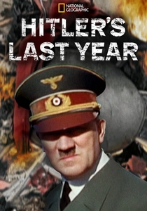 Hitler's Last Year (2015)