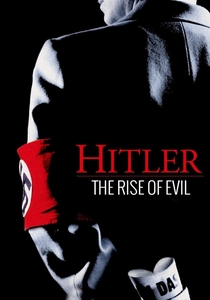 Hitler: The Rise of Evil (2003)