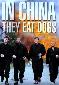 In China They Eat Dogs (1999)