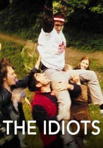 The Idiots (1998)