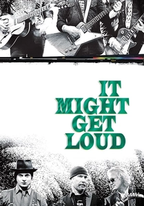 It Might Get Loud (2008)