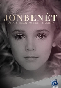 Cinayet Gizemi: JonBenét Ramsey (2016)