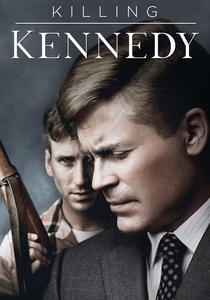 Kennedy'nin Son Günü (2013)