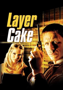 Layer Cake (2004)