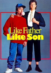 Like Father Like Son (1987)