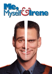 Me, Myself & Irene (2000)