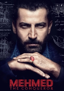 Mehmed: Bir Cihan Fatihi (2018)