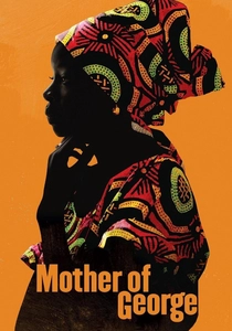 Mother of George (2013)
