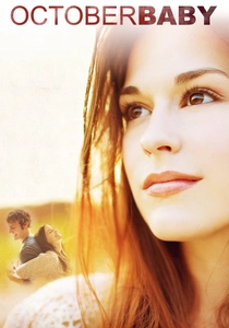 October Baby (2011)