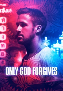 Only God Forgives (2013)