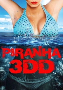 Piranha 3DD (2012)