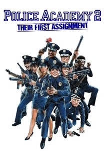 Polis Akademisi 2: İlk Görev (1985)