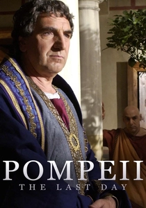 Volkanik Patlama: Pompei'nin Sonu (2003)