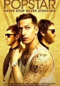 Popstar: Never Stop Never Stopping (2016)