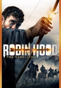 Robin Hood: The Rebellion (2018)