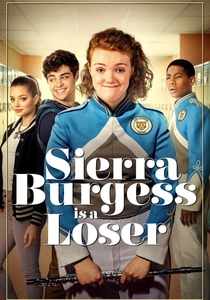 Sierra Burgess Bir Kaybeden (2018)