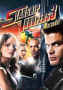 Yıldız Gemisi Askerleri 3: Marauder (2008)