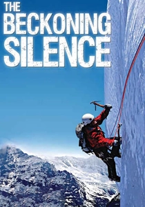 The Beckoning Silence (2007)