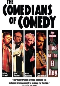 The Comedians of Comedy (2005)