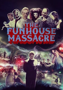 The Funhouse Massacre (2015)