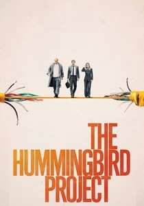 The Hummingbird Project (2018)