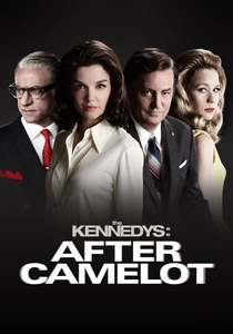 The Kennedys: After Camelot (2017)