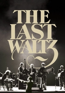 The Last Waltz (1978)