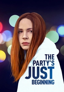The Party's Just Beginning (2018)