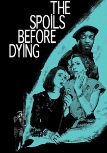 The Spoils Before Dying (2015)