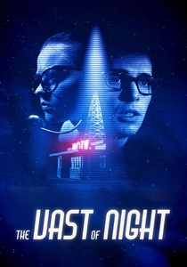 The Vast of Night (2019)