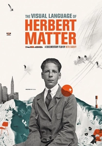 The Visual Language of Herbert Matter (2010)