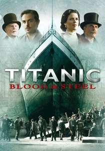 Titanic: Kan ve Çelik (2012)